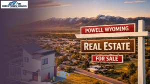 Read more about the article Powell Wyoming Real Estate: Find Your Dream Home and Land